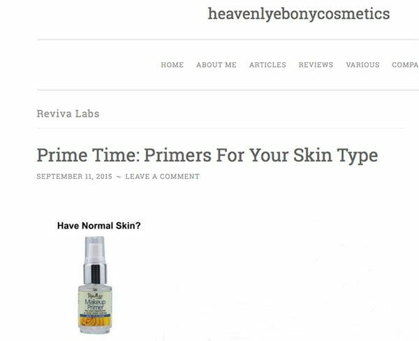 Heavenly Ebony Cosmetics calls Reviva's Makeup Primer a great choice.