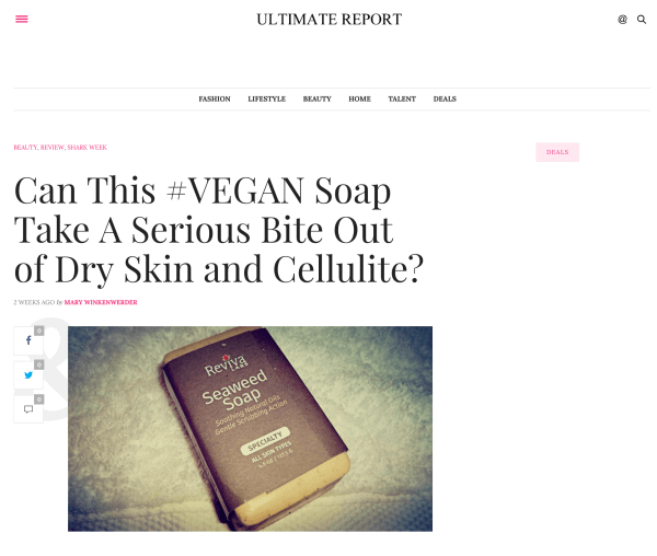 Mary Winkenwerder at Ultimate Report gives glowing review to Reviva's Seaweed Soap